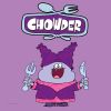 CHOWDER - CHOWDER